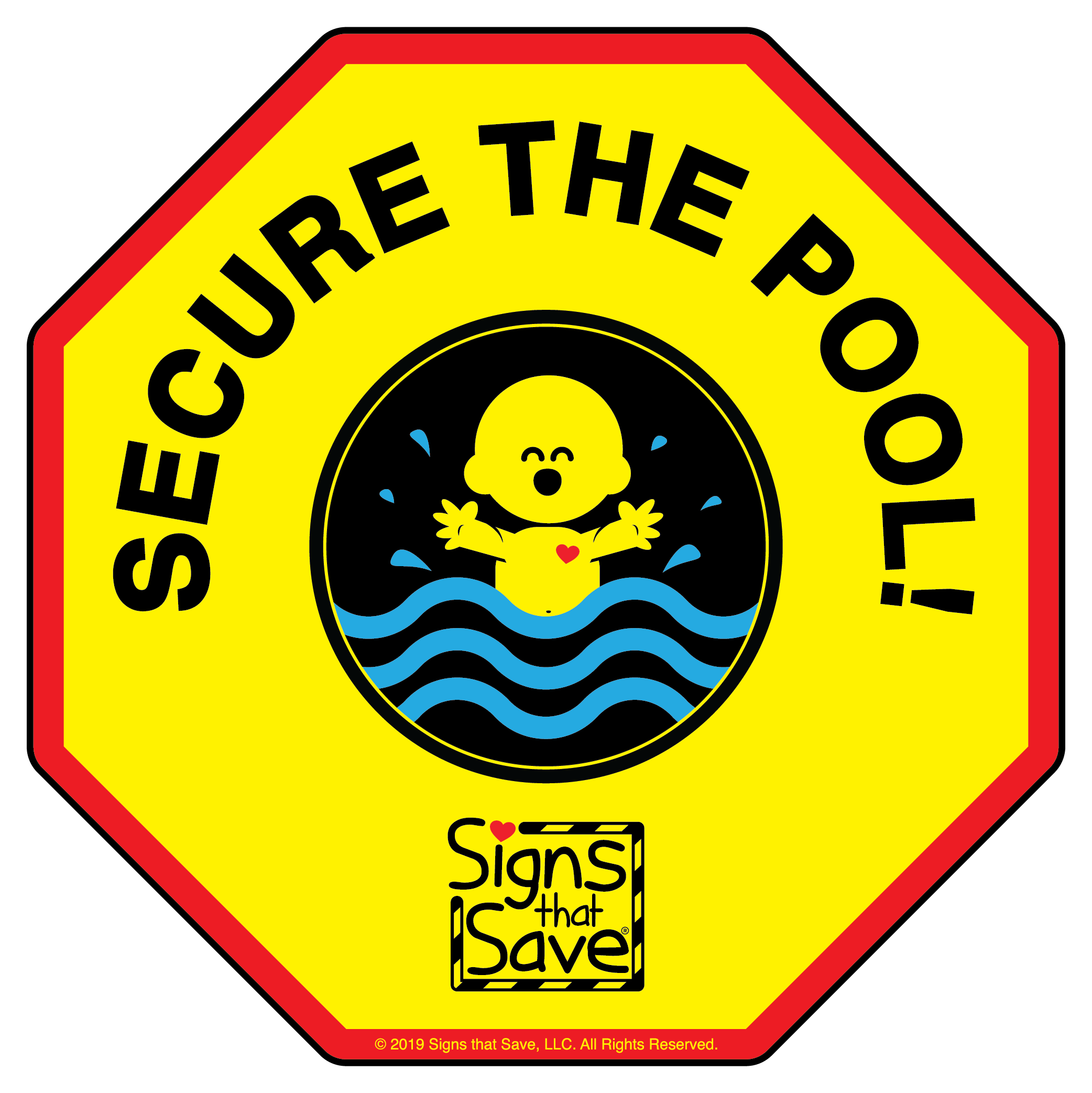 Secure The Pool! Signs That Save® 